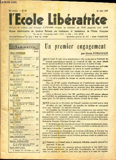 L'ECOLE LIBERATRICE - N38 - 21 juin 1957 / Un premier engagement / Ou vont les religions ? etc...