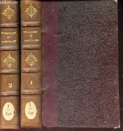 REPERTOIRE DU CATECHISME ou recueil complet / EN 2 VOLUMES (tomes 1 + 2).