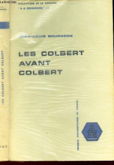 LES COLBERT AVANT COLBERT.