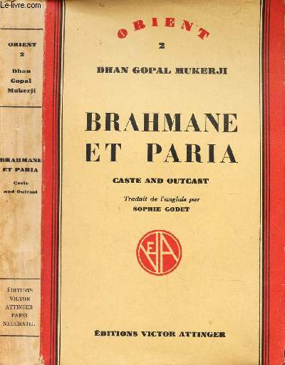 BRAHMAN ET PARIA - - CASTE ANS OUTCAST / ORIENT 2.
