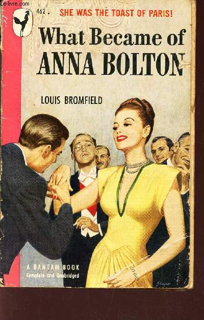 WHAT BECAME OF ANNA BOLTON - She was the toast of Paris!.