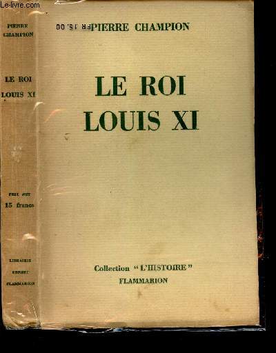 LE ROI LOUIS XI