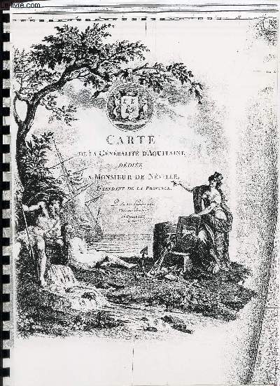 LA CARTE DE LA GUYENNE PAR BELLEYME (161-1840) - (PHOTOCOPIES)