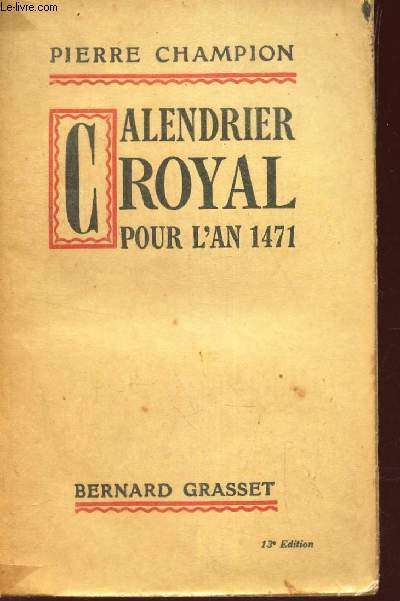CALENDRIER ROYAL POUR L'AN 1471.