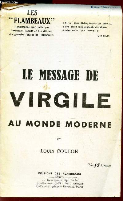 LE MESSAGE DE VIRGILE AU MONDE MODERNE - (fascicule).