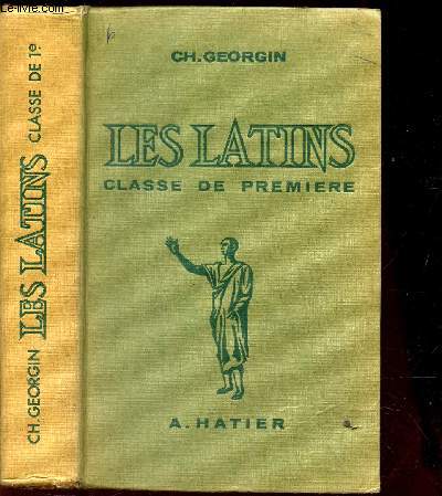 LES LATINS - CLASSE DE PREMIERE / AUTEURS DU PROGRAMMES.