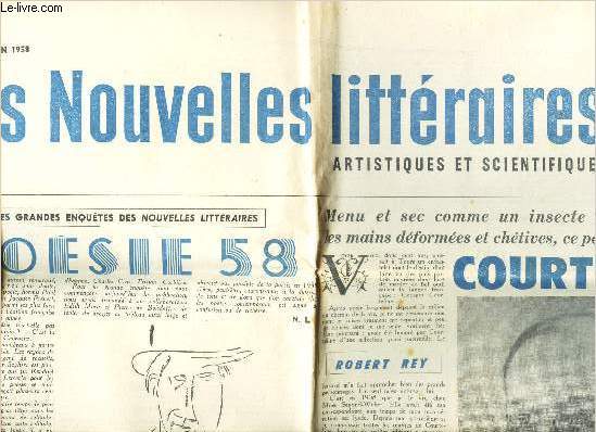 LES NOUVELLES LITTERAIRES artistiques et scientifiques - 26 juin 1958 - N1608 / POESIE 58 / COURTELINE / DUNOYER DE SEGONZAC - INCOMPLET .