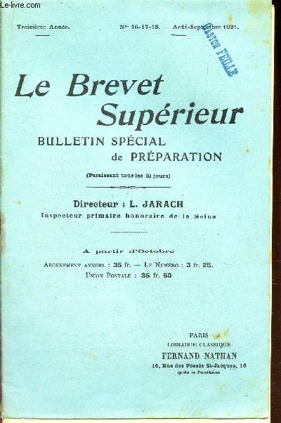 LE BREVET SUPERIEUR - N16-17-18 - AOUT-SEPTEMBRE 1921.