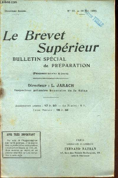 LE BREVET SUPERIEUR - N12 - 10 mai 1920 - 12e anne.