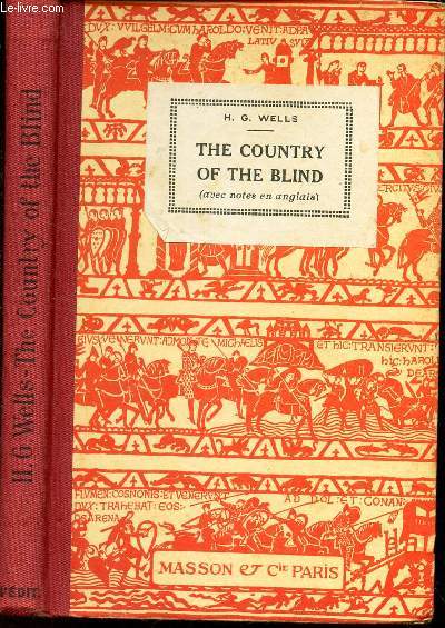 THE COUNTRY OF THE BLIND / NOUVELLE COLLECTION D'AUTEURS ANGLAIS.
