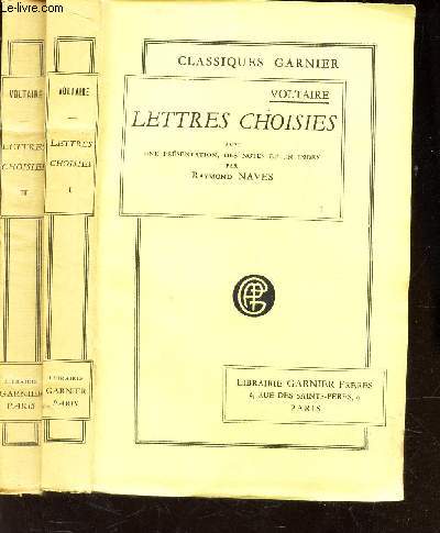 LETTRES CHOISIES - / en 2 VOLUMES (TOMES I et II).