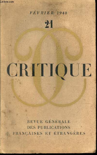 CRITIQUE / N21 - Fevrier 1948 / L'Echec de T.E. Lauwrence / Les Sept piliers de la Sagesse / Lettres a Lionel Curtis / Saint John Perse de Gloire etc...