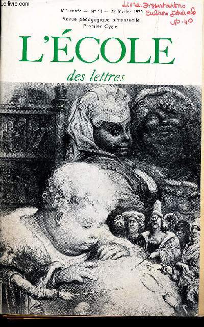 L'ECOLE DES LETTRES - 61e anne - N11 - 28 fevrier 1970 / Loisirs et education au XVIe / Camus, Leopold Senghor etc...