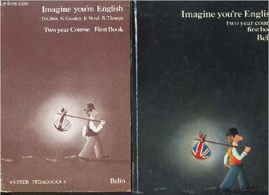 IMAGINE YOU'RE ENGLISH - CLASSE DE 4e - EN 2 VOLUMES : LIVRE + FICHIER PEDAGOGIQUE. / SPECIMEN.