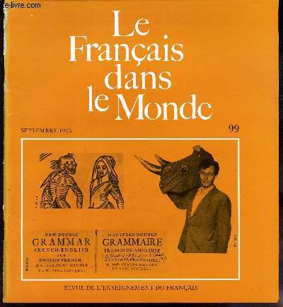 LE FRANCAIS DANS LE MONDE - N99 - sept 1973 / Amde / Le 