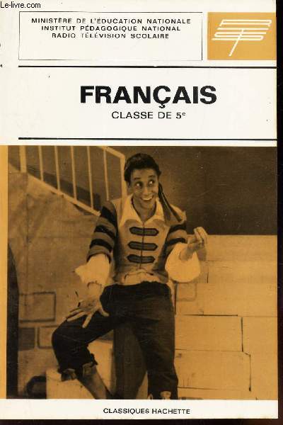 FRANCAIS - CLASSE DE 5e.