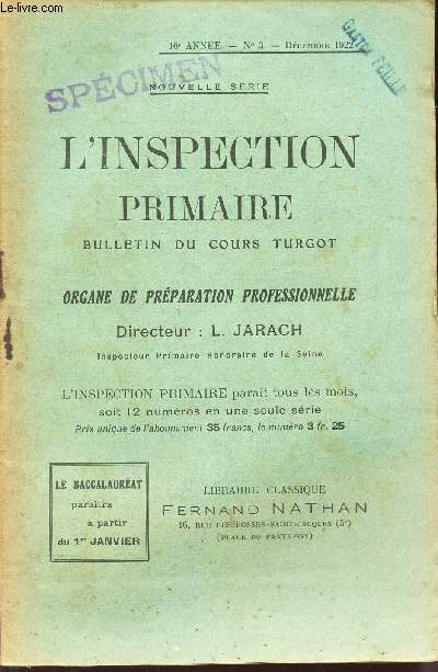 L'INSPECTION PRIMAIRE - 16e anne - N3 - Decembre 1922 / COURS TURGOT.