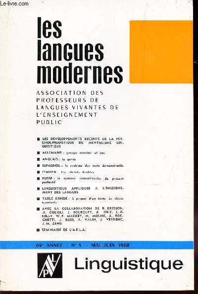 LES LANGUES MODERNES - 62e anne - N3 - 1968 / Les developpements recents de la psycholinguistique du mentalisme lingusitique / .... / PHOTO DU SOMMAIRE COMPLET en 1er plat.