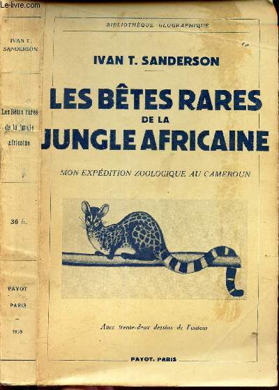 LES BETES RARES DE LA JUNGLE AFRICAINE - MON EXPEDITION ZOOLOGIQUE AU CAMEROUN.