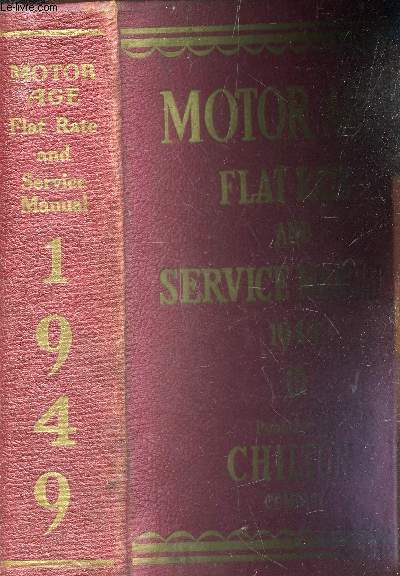 MOTOR AGE FLAT RATE AND SERVICE MANUAL 1949.