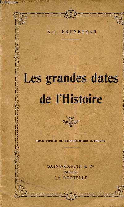 LES GRANDES DATES DE L'HISTOIRE