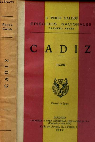 CADIZ - 112.000 / EPISODIOS NACIONALES - PRIMERA SERIE