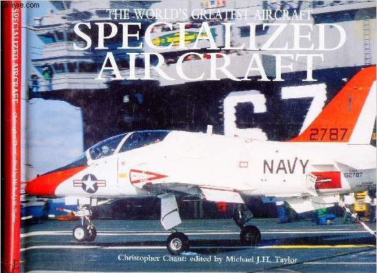 SPECIALIZED AIR CRAFT (THE WORLD'S GREATEST AIRCRAFT)
