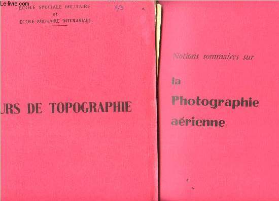 COURS DE TOPOGRAPHIE + NOTIONS SOMMAIRES DE LA PHOTOGRAPHIE AERIENNE
