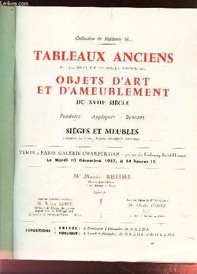 CATALOGUE DE VENTE AUX ENCHERES : TABLEAUX MODERNES - OBJETS D'ART ET D'AMEUBLEMENT - GALERIE CHARPENTIER - COLLECTION DE M... / 10 DECEMBRE 1957