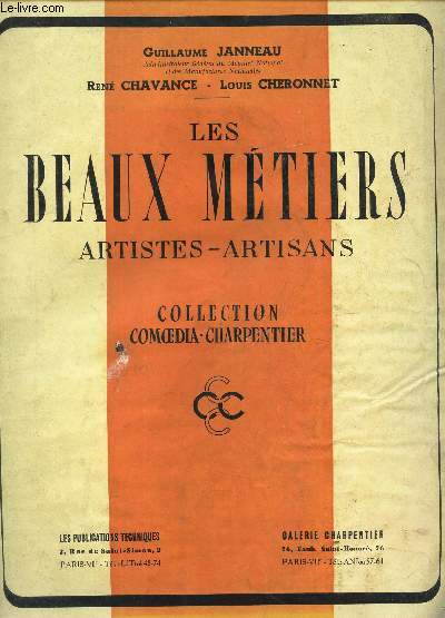 LES BEAUX METIERS - ARTISTES - ATISANS - COLLECTION COMEDIA - CHARPENTIER