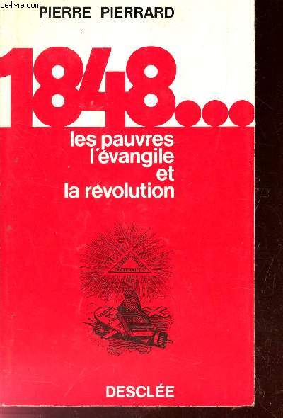 1848 ... LES PAUVRES L'EVANGILE ET LA REVOLUTION