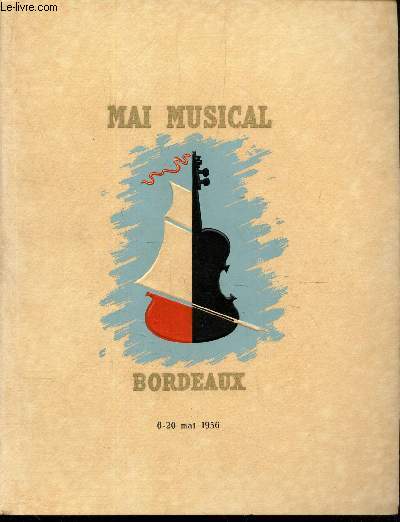 SEPTIEME FESTIVAL DE MUSIQUE - MAI MUSICAL. - 6-200 MAI 1956.
