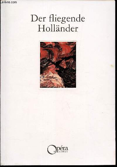 DER FLIEGENDE HOLLANDER - WAGNER / N37.