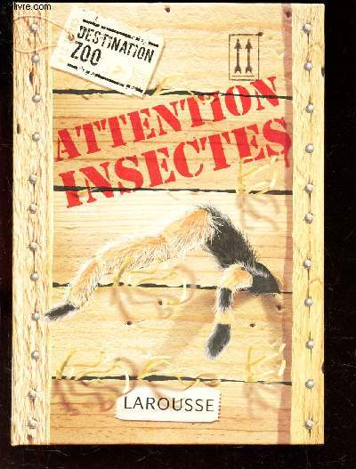 ATTENTION INSECTES -