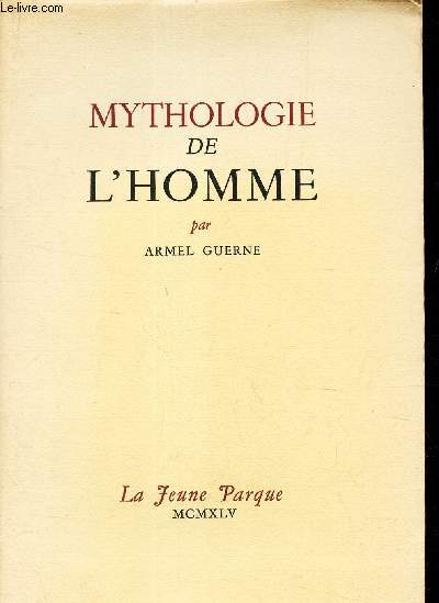 MYTRHOLOGIE DE L'HOMME.