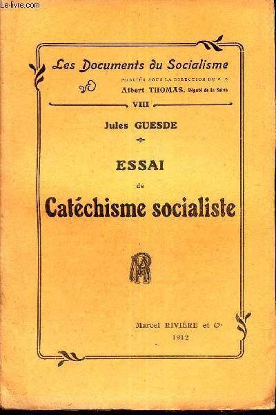 ESSAI DE CATECHISME SOCIALISTE / N8 DE 