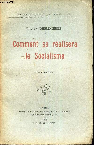 COMMENT SE REALISERA LE SOCIALISME / TOME II DE 