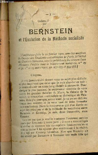 BERNSTEIN ET L'EVOLUTION DE LA METHODE SOCIALISTE - (conference faite le 10 fevrier 1900).