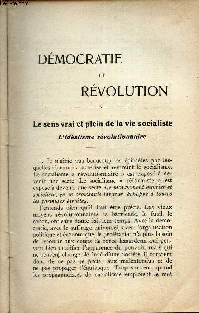 DEMOCRATIE et REVOLUTION - le sens vrai et plein de vie socialiste.