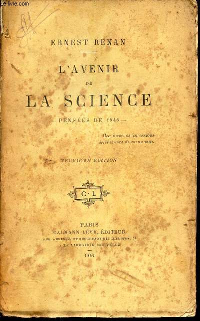 L'AVENIR DE LA SCIENCE - PENSEE DE 1848.