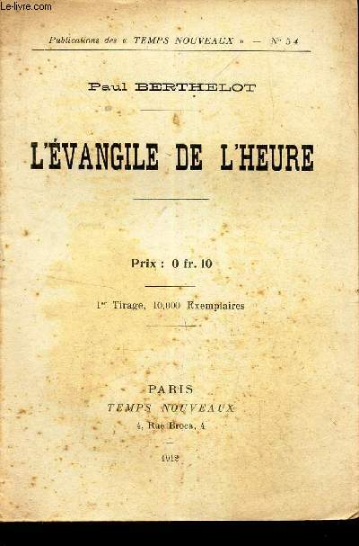 L'EVANGILE DE L'HEURE. / N54 DES PUBLICATIONS DES 
