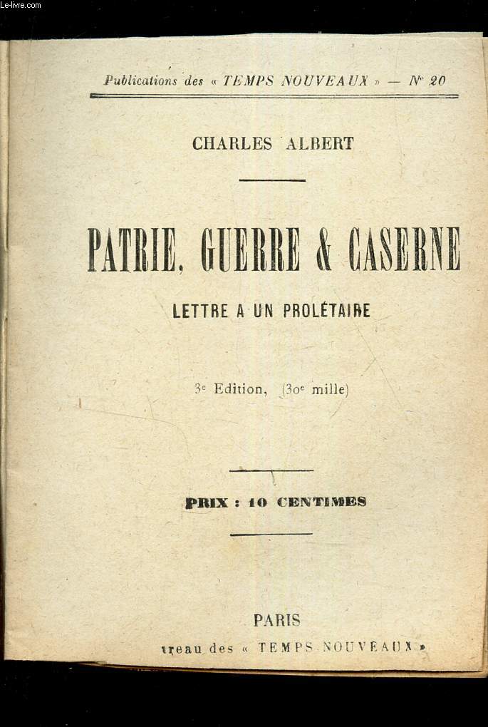 PATRIE, GUERRE & CASERNE / N20 DES PUBLICATIONS DES 