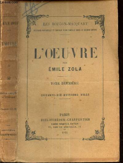 L'OEUVRE - TOME DEUXIEME (LES ROUGON-MACQUART).