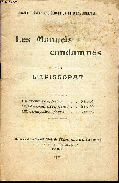LES MANUELS CONDAMNES PAR L'EPISCOPAT.