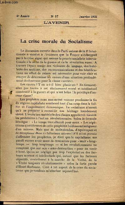 LA CRISE MORALE DU SOCILISME - EXTRAIT DE L'AVENIR - N57 - JANVIER 1921 - 6e anne.
