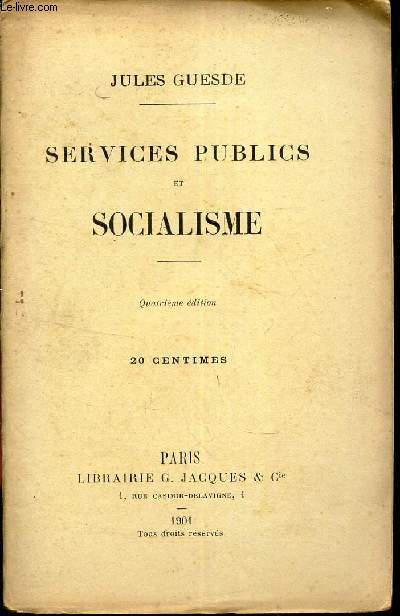 SERVICES PUBLICS et SOCIALISME.