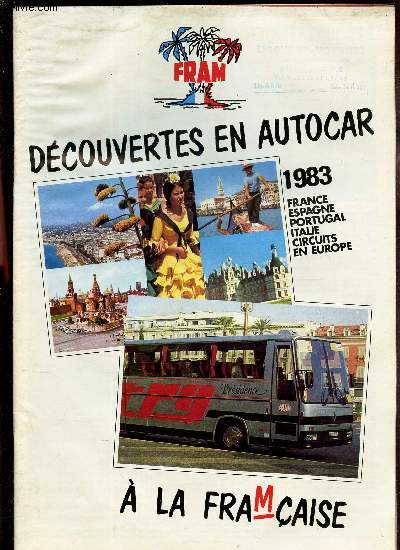 BROCHURE : DECOUVERTES EN AUTOCAR - 1993 - france - Espagne - Portugal - Italie - circuits en Europe.
