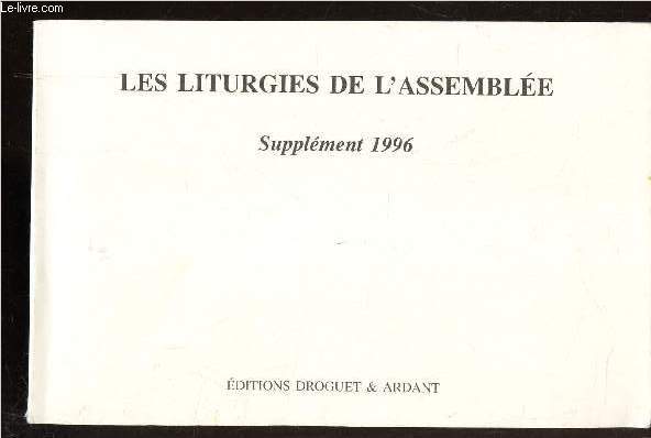 LES LITURGIES DE L'ASSEMBLEE - SUPPLEMENT 1996.