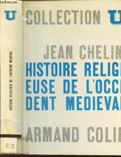 HISTOIRE RELIGIEUSE DE L'OCCIDENT MEDIEVAL