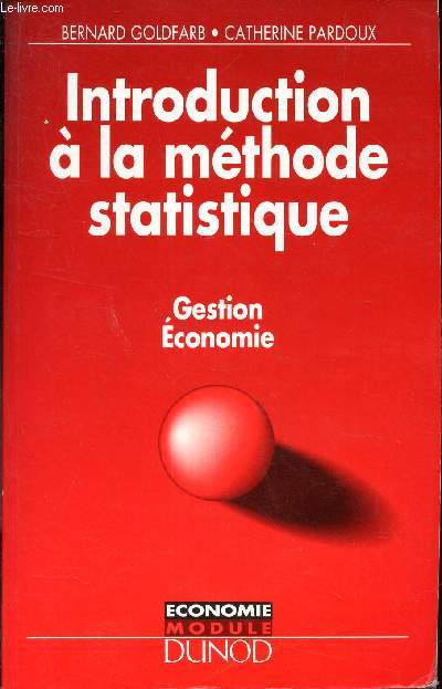 INTRODUCTION A LA METHODE STATISTIQUE - GESTION ECONOMIE.